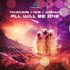 Download track 7Chakras & Afe & Kosmun - All Will Be One (Original Mix)