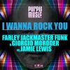 Download track I Wanna Rock You (Jamie Lewis Stripped Down Mix)