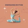 Download track Energizing Rhythm