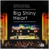 Download track Big Shiny Heart