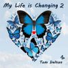 Download track My Life Is Changing