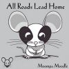 Download track All Roads Lead Home (Instrumental)