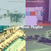 Download track Sultry Luxury Resorts