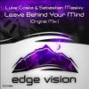 Download track Leave Behind Your Mind (Original Mix)