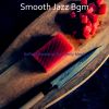 Download track Remarkable Smooth Jazz Sax Ballad - Vibe For Cooking At Home