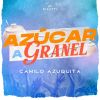 Download track Azúcar A Granel