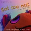 Download track Get Me Out (Roman Falke Remix)