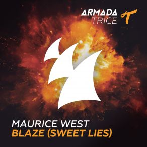 Download track Blaze (Sweet Lies) (Edit) Maurice West