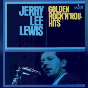 Download track High School Confidential (R. Hargraves, J. L. Lewis) Jerry Lee Lewis