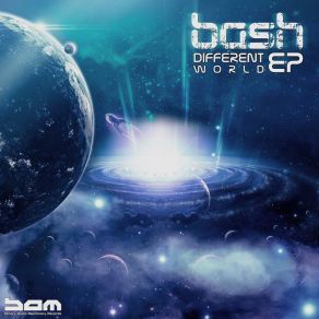 Download track Diffrent World (Original Mix) Bash