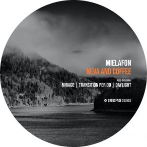 Download track Neva And Coffee Mielafon