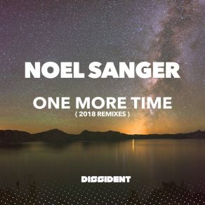 Download track One More Time (Doc Brown Remix) Noel SangerDoc Brown