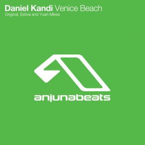 Download track Venice Beach (Lifted Mix) Daniel Kandi