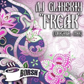 Download track Freak (Original Mix) Dj Glinskiy