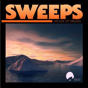 Download track Arcade Of Dreams The Sweeps