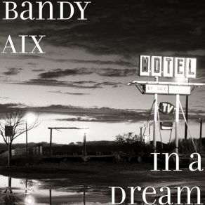 Download track Gentle At Dusk Bandy Aix