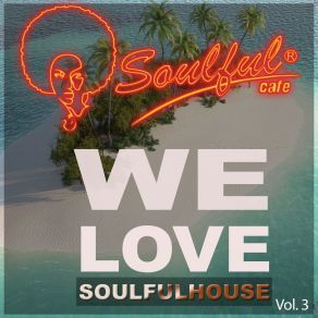 Download track Feel It In Your Soul Soulful - Cafe