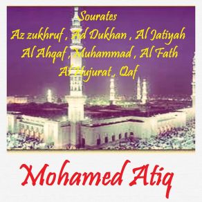 Download track Sourate Ad Dukhan (Quran) Mohamed Atiq