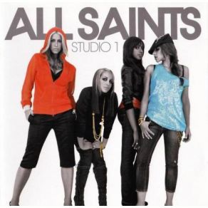 Download track Too Nasty All Saints