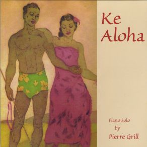 Download track Pua Lili Lehua Pierre Grill