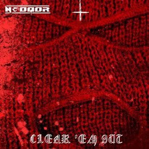 Download track Clear 'Em Out (DJ Edit) NeoQor