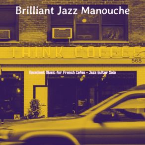 Download track Outstanding Jazz Quartet - Vibe For Pastry Shops Brilliant Jazz Manouche