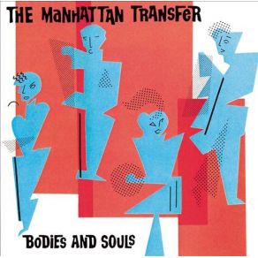 Download track The Night That Monk Returned To Heaven The Manhattan Transfer, Janis Siegel, Alan Paul, Cheryl Bentyne, Tim Hauser