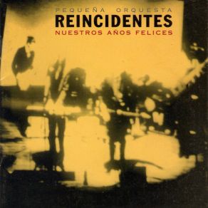 Download track El Plato Del Día Pequeña Orquesta Reincidentes