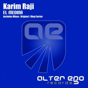 Download track El Medina (Oleg Farrier Remix) Karim Raji