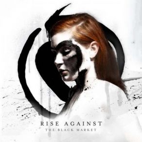 Download track The Black Market Rise Against