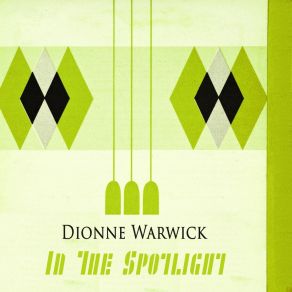 Download track The Love Of A Boy Dionne Warwick