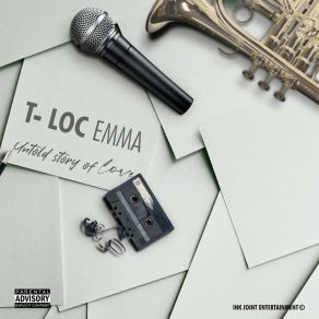 Download track The Blacker The Berry T-LOC EMMA