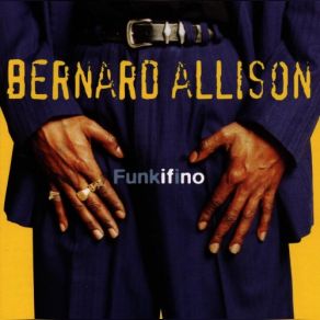 Download track Looking For An Answer Bernard Allison