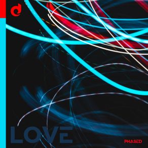 Download track Love (Extended) Phased