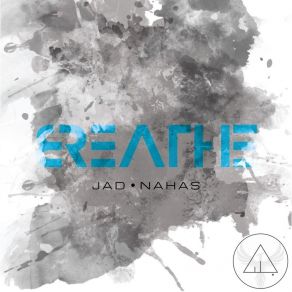 Download track Be Yourself (Believe In Yourself) Jad Nahas