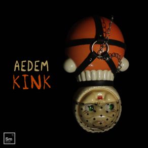 Download track Kink Aedem