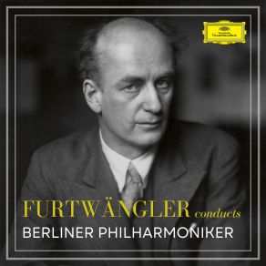 Download track Ouverture (Live) Berliner Philharmoniker, Wilhelm Furtwängler