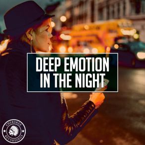 Download track In The Night (Radio Edit) Deep Emotion