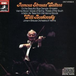 Download track Roses From The South, Op. 388 Johann Strauss Jr., Willi Boskovsky