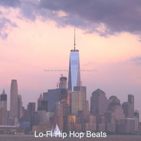 Download track Spacious Vibe For Stress Relief Lo-Fi Hip Hop Beats