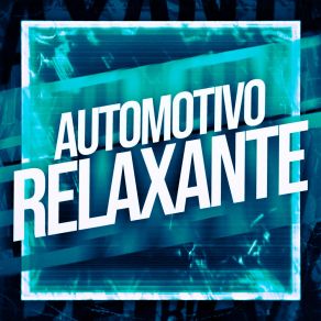 Download track AUTOMOTIVO RELAXANTE (Slowed) MC Pogba