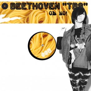 Download track Oh No! (Radio Edit) Beethoven 