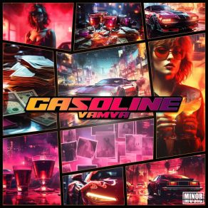 Download track Gasoline VAMVA