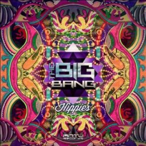 Download track Hippies The Big Bang