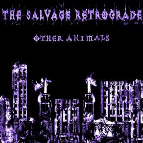 Download track Waxx (Wane) The Salvage Retrograde