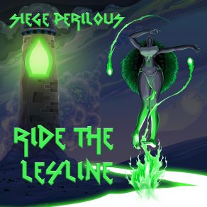 Download track Ride The Leyline Siege Perilous