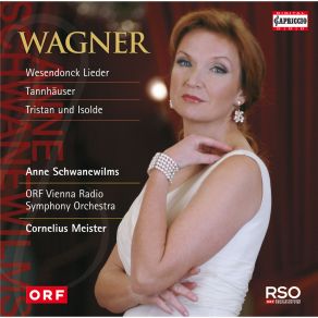 Download track Tristan Und Isolde, Act III Scene 3: Mild Und Leise Wie Er Lächelt ORF Symphonieorchester, Anne Schwanewilms, Cornelius Meister