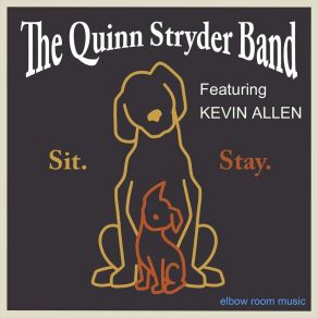 Download track The Stryder Strut The Quinn Stryder BandKevin Allen