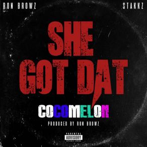 Download track She Got Dat Cocomelon Stakkz