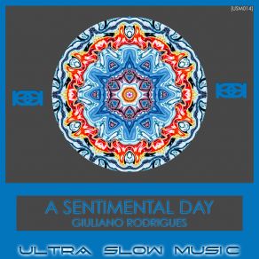 Download track A Sentimental Day Giuliano Rodrigues